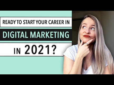 Digital Marketing Career Should You Start Yours in 2021