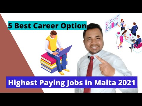 5 Best Career Option || Highest Paying Jobs in Malta 2021 malta emmanueljames