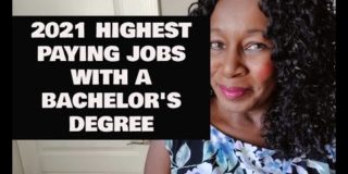 2021 HIGHEST PAYING JOBS WITH A BACHELOR’S DEGREE!