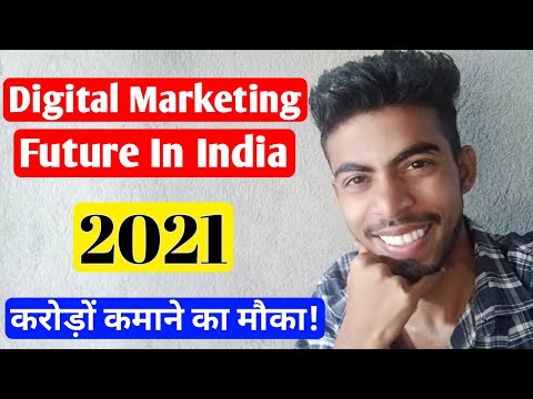 Future of Digital Marketing In India 2021 | Career | Salary | Jobs
