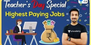 Teacher’s Day Special | How to Fetch highest Paying Jobs | Unacademy CA Final | Sahil Jain