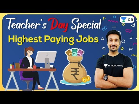 Teacher’s Day Special | How to Fetch highest Paying Jobs | Unacademy CA Final | Sahil Jain