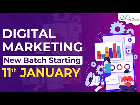 LIVE Digital Marketing 3 Months Course | Starting from 11th January 2021 | WsCube Tech
