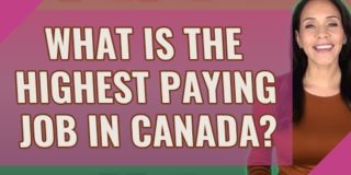 What is the highest paying job in Canada?