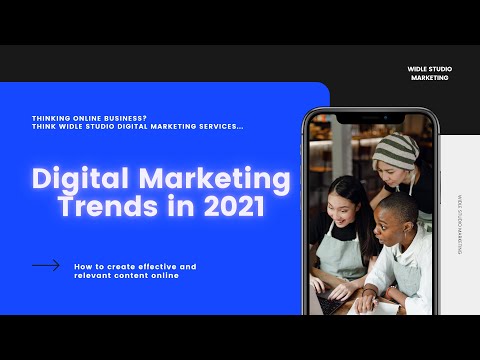 Digital Marketing Trends 2021 π₯π₯π₯ | Widle Studio Marketing