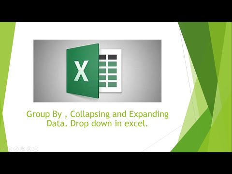 Excel Tips & Tricks -Group By , Collapsing and Expanding Data.Drop down in excel