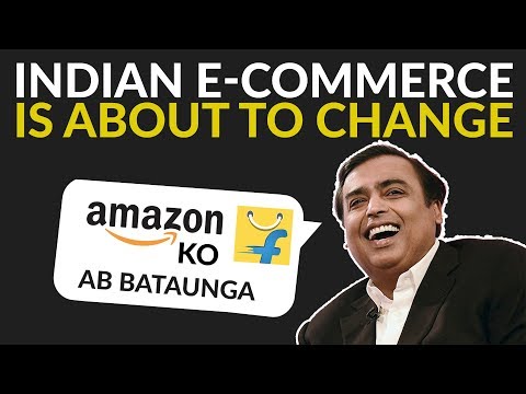 Indian E commerce is about to change | Reliance E Commerce | Case Study