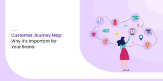 Importance of Customer Journey Map for Your Brand