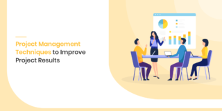 10 Project Management Techniques to Improve Project Results