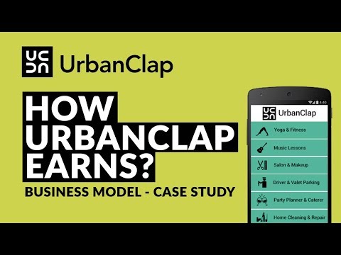 UrbanClap | Business model | How UrbanClap earns | CASE STUDY | Hindi
