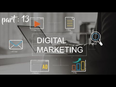 Digital Marketing Course Part 13🔥| Digital Marketing Tutorial For Beginners |Tyrocourse 2021