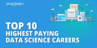 Top 10 Highest Paying Data Science Careers In 2020 | Data Science Jobs | Data Science | Simplilearn