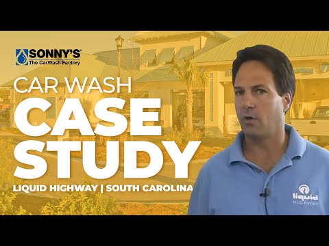 Liquid Highway Car Wash Business Case Study Overview