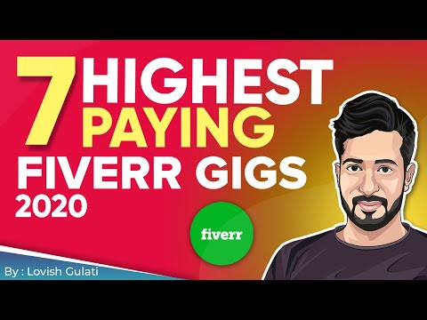 7 Highest Paying Fiverr Gigs  In 2020 | 😍 Work From Home Jobs 💸
