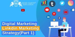 Linkdin Marketing Strategy Part 1 | Free Digital Marketing Course | Digital Marketing | Henry Harvin
