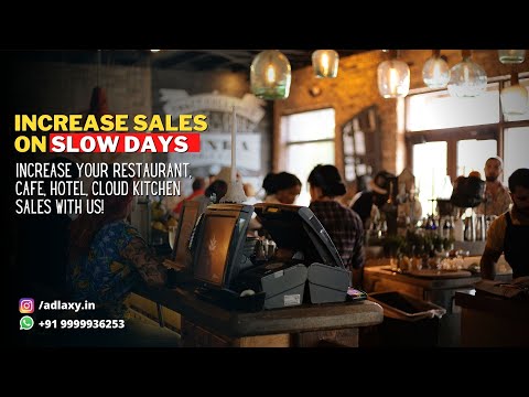 How to Increase Restaurant’s / Cafe’s / Cloud Kitchen  Sale ? (Adlaxy Digital Marketing)