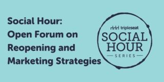 Social Hour: Open Forum on Reopening and Marketing Strategies