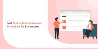 Best Online Tools and Browser Extensions for Small Businesses