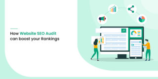 How Website SEO Audit Can Boost Your Rankings in 2021