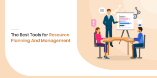 The Best Tools For Resource Planning And Management In 2021