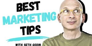 Best Marketing Tips and Strategies 2020 with Seth Godin