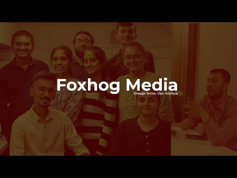 Foxhog Media Pvt Ltd | Digital Marketing Company