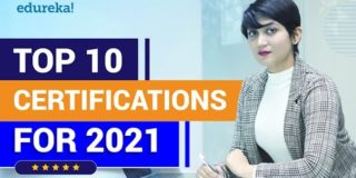 Top 10 Certifications For 2021 | Highest Paying IT Certifications | Best IT Certifications | Edureka