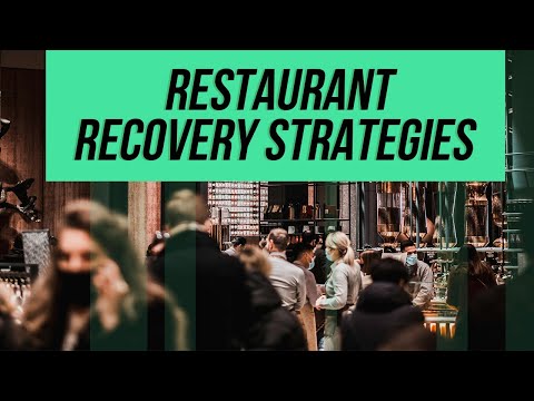 Restaurant Owners and Operators: My Best Strategies for Recovery from the Pandemic