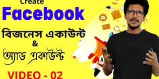 02.Facebook Marketing Bangla Tutorial 2021 | How to Create Facebook Business Ads Account