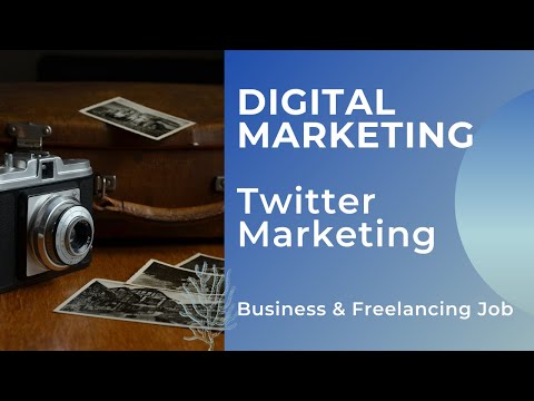 Twitter Marketing | Digital Marketing | Md Masum Billah Sumon