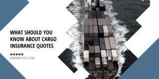 What Should you know About Cargo Insurance Quotes