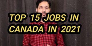 Top 15 Jobs in Canada 2021 (Salary) How To Find Top Paying Jobs In Canada | Best Jobs In Canada 2021