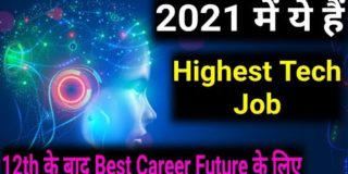 2021 Best Highest Tech Job For Student,/Top Highest Paying Jobs For 2021,/Top Technologies to Learn