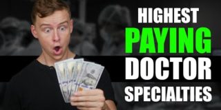 Top 5 Highest Paying Doctor Specialties ($700k+ Salary)