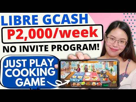 FREE GCASH P2000week | HIGHEST PAYING APP w NO INVITE PROGRAM JUST PLAY COOKING GAME + Wirex