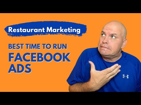 Best time to run Facebook Ads for Restaurants | Restaurant Ad Strategies