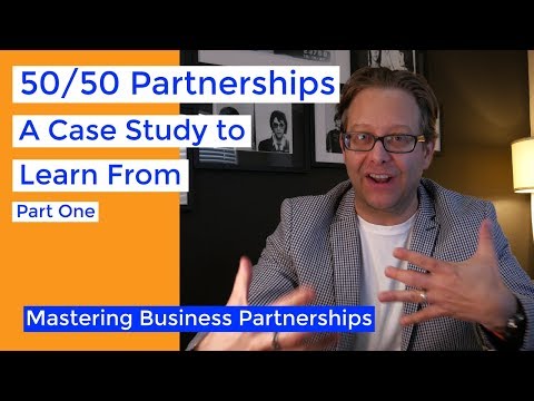 5050 Partnerships A Case Study Part 1 | Business Partnership Mastery Series