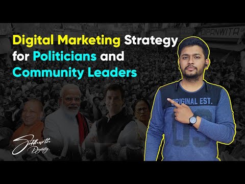 Digital Marketing for Politicians Best Digital Marketing Strategy for Political Campaigns in 2021