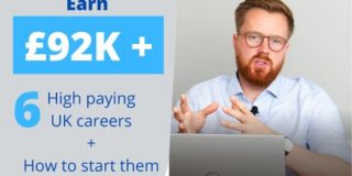 6 High paying jobs and careers UK + how to start them and reach the top – Earn £92K +