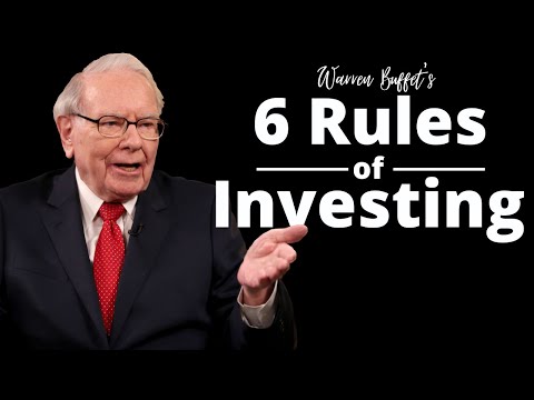 Warren Buffets 6 Rules Of Investing