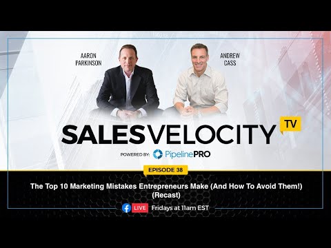 Episode 38 The Top 10 Marketing Mistakes Entrepreneurs Make And How To Avoid Them Recast