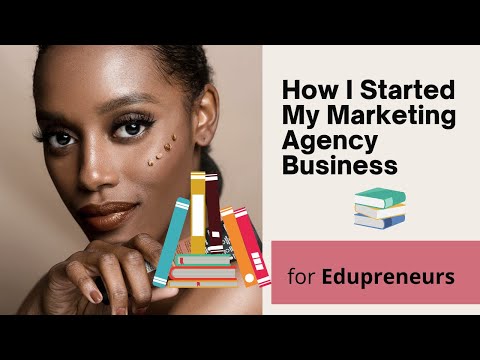 How to Start & Grow a Successful Online Edupreneur Business With $100 and Minimal Experience