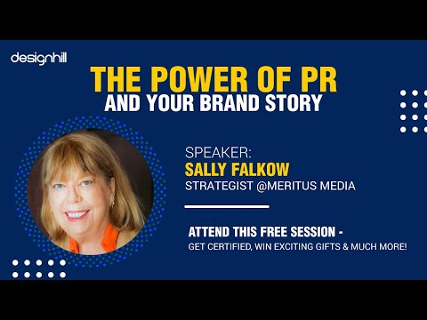 The Power of PR and Your Brand Story | Sally Falkow | Designhill