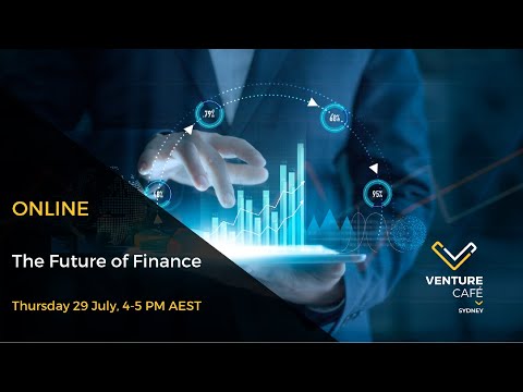 Venture Cafe The Future of Finance