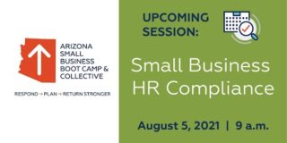 Arizona Small Business Bootcamp & Resource Collective Session #174: Small Business HR Compliance