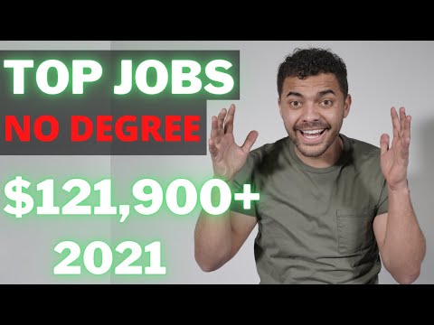 Highest Paying Jobs WITHOUT a College Degree 2021 NO COLLEGE