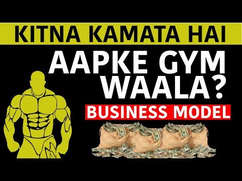 GYM Business Model | Kitna Kamata Hai Aapka Gym Waala? | Case Study | Business Model