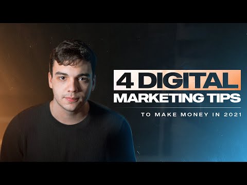Best way to make money online in 2021 4 digital marketing tips