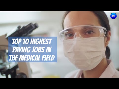 Top 10 paying jobs in the medical fields || academic related tv