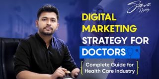 Digital Marketing Strategy for Doctors | Digital Marketing for Healthcare industry (Complete Guide)